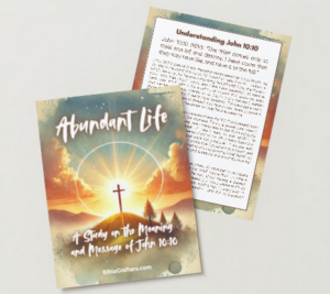 Abundant Life A Study on the Meaning and Message of John 10:10