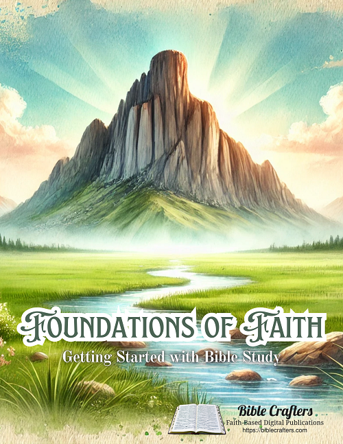 Foundations of Faith Bible Study