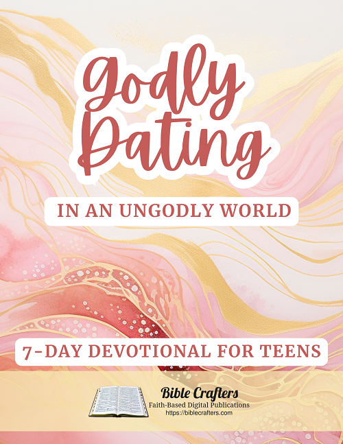 Godly Dating - 7 Day Devotional