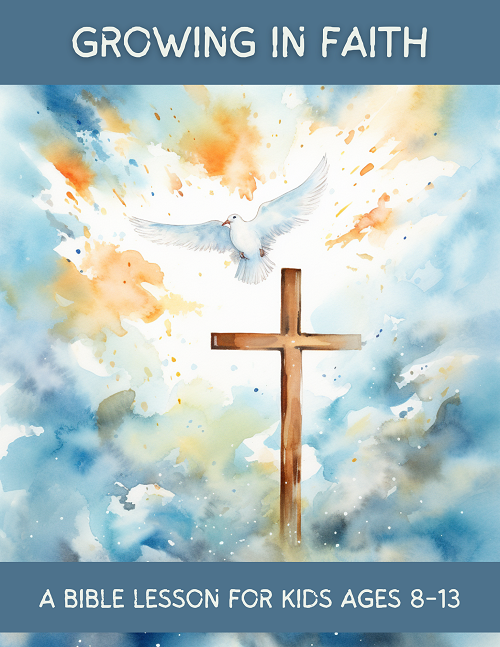 Growing In Faith Teen Lesson