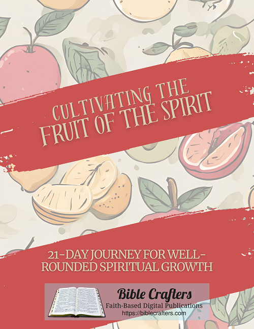 Cultivating the Fruit of the Spirit Devotional Journal