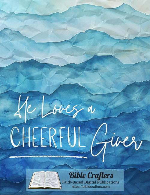 He Loves A Cheerful Giver Bible Lesson