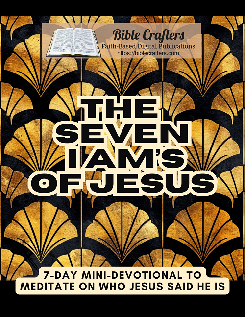The Seven I Ams of Jesus