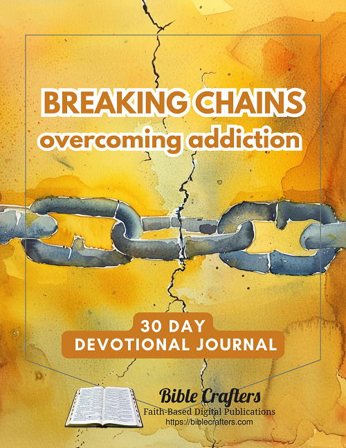 Breaking Chains - Overcoming Addiction