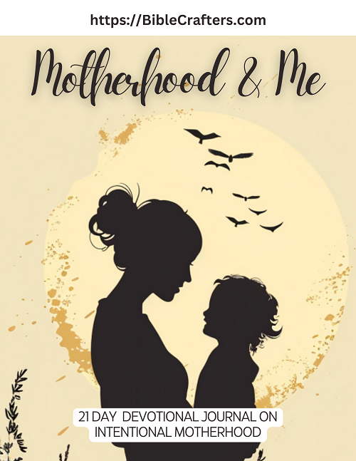 Motherhood and Me Devotional Journal