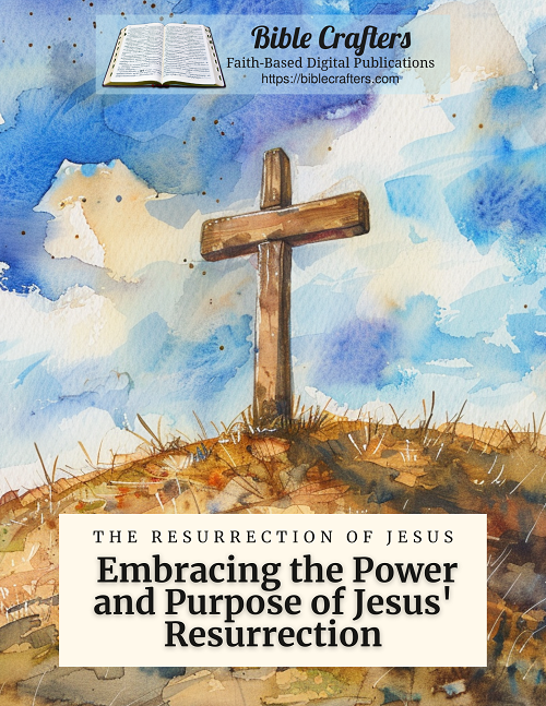 Resurrection of Jesus Christ Bible Lesson